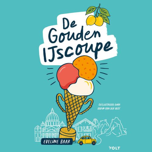 De gouden ijscoupe – Eveline Baar