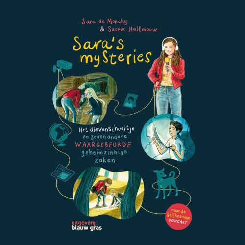 Sara’s mysteries – Sara de Monchy