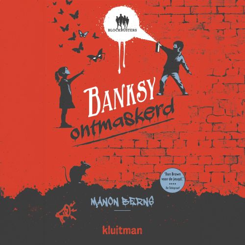 Banksy ontmaskerd – Manon Berns