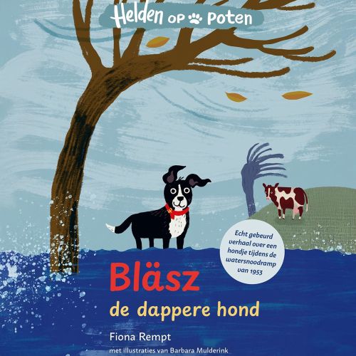 Bläsz, de dappere hond – Fiona Rempt