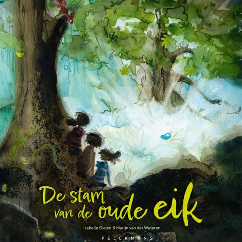 De stam van de oude eik – Isabelle Gielen
