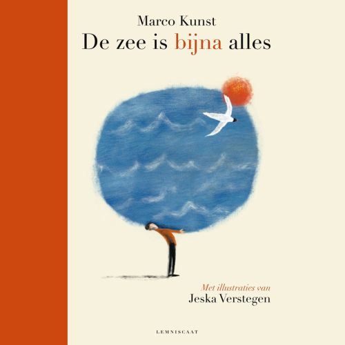 De zee is bijna alles	– Marco Kunst