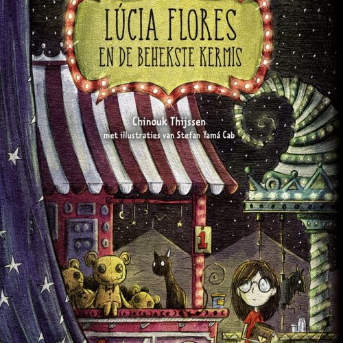 Lúcia Flores en de behekste kermis – Chinouk Thijssen